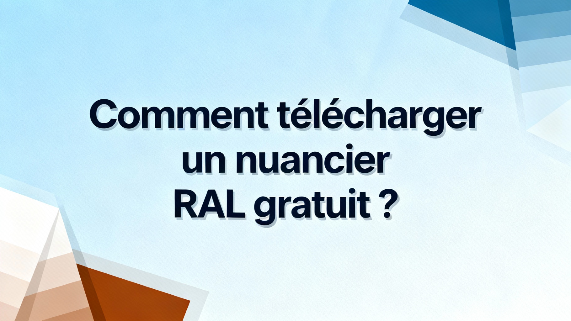 Comment télécharger un nuancier RAL gratuit ?