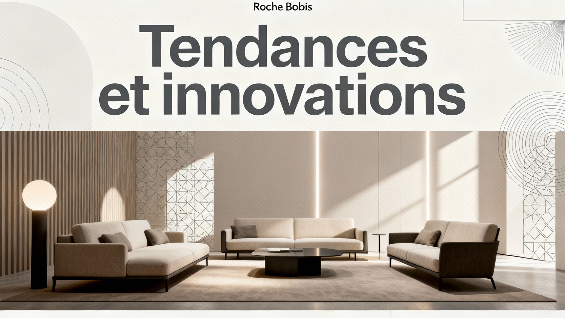 Tendances et innovations